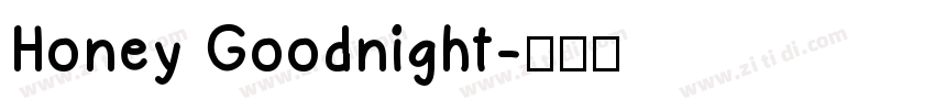 Honey Goodnight字体转换